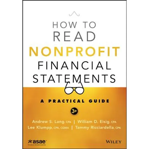 How to Read Nonprofit Financial Statements: A Practical Guide - Paperback