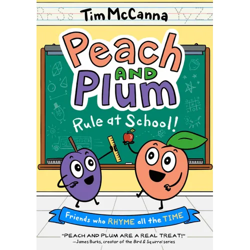 Peach and Plum: Rule at School! (a Graphic Novel) - Paperback