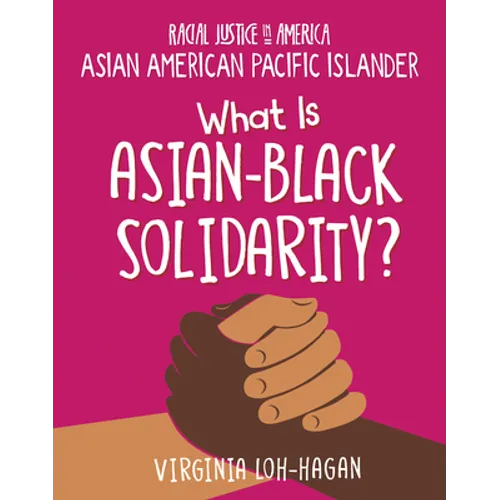What Is Asian-Black Solidarity? - Paperback