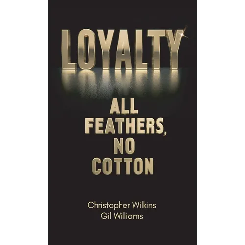 Loyalty - Hardcover