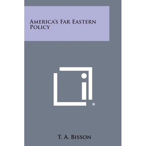 America's Far Eastern Policy - Paperback