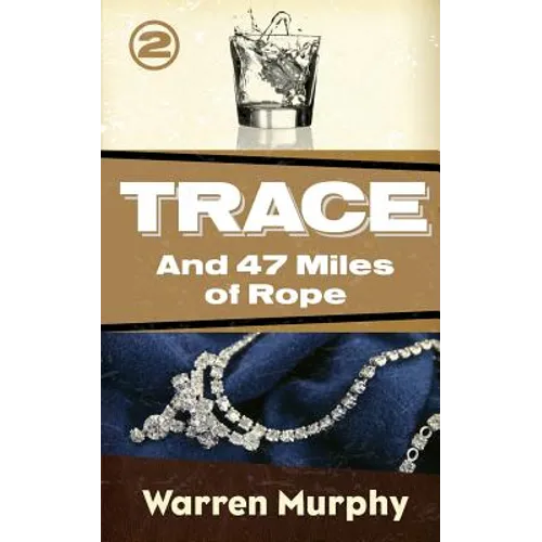 And 47 Miles of Rope - Paperback