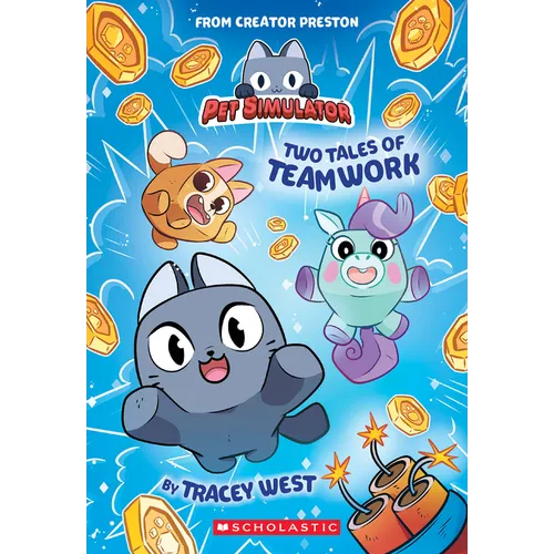 Two Tales of Teamwork (Pet Simulator Illustrated Novel #1) - Paperback