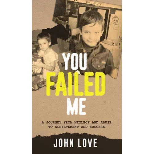 You Failed Me - Hardcover