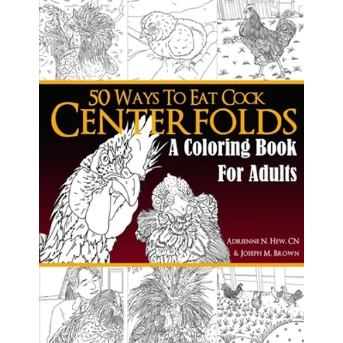 Centerfolds: A Coloring Book for Adults - Paperback
