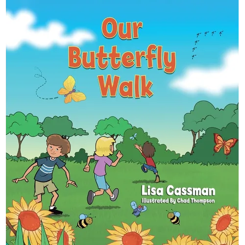 Our Butterfly Walk - Hardcover