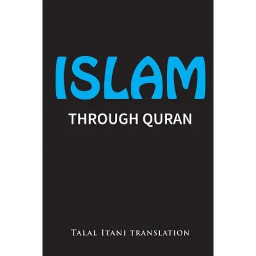 Islam: Through Quran - Paperback