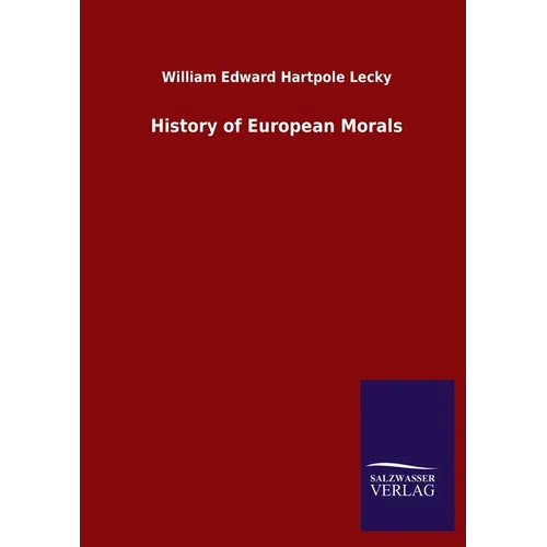 History of European Morals - Paperback