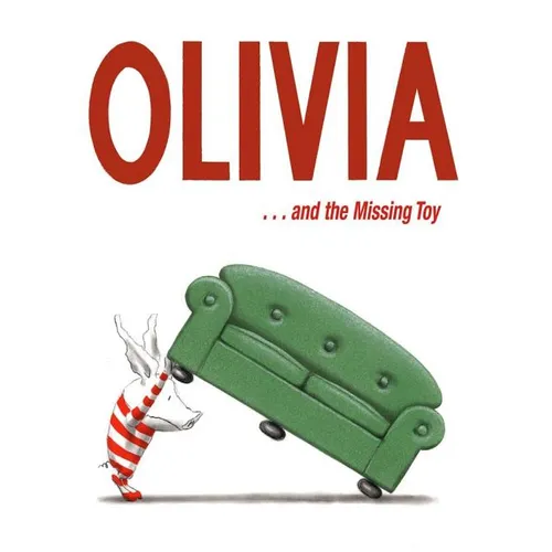 Olivia . . . and the Missing Toy - Hardcover