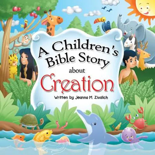 A Children's Bible Story about Creation - Paperback