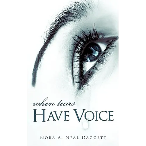 When Tears Have Voice - Paperback