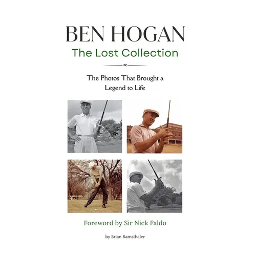 Ben Hogan The Lost Collection - Hardcover