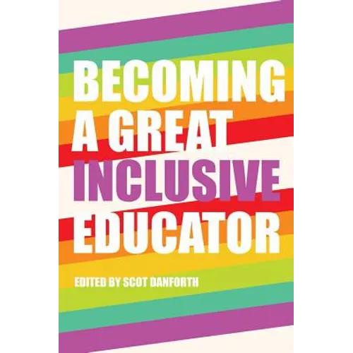 Becoming a Great Inclusive Educator - Paperback
