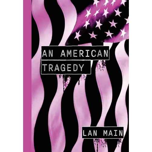 An American Tragedy - Hardcover