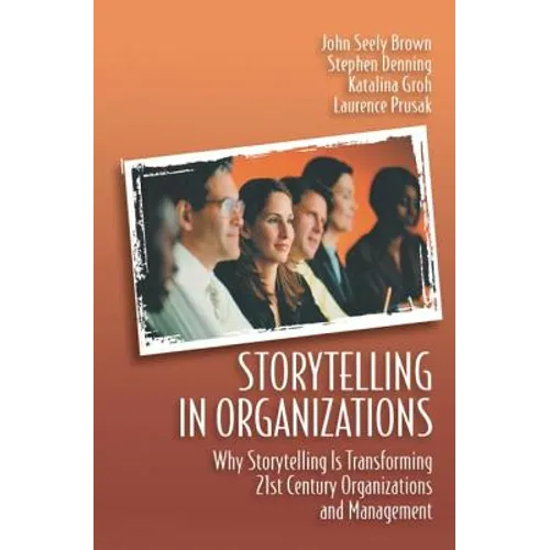 Storytelling in Organizations - Paperback