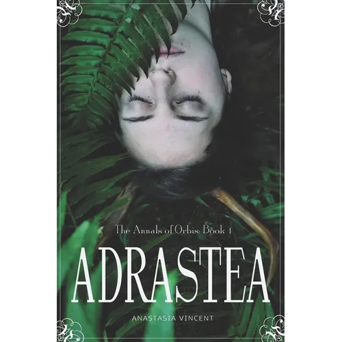 The Annals of Orbis: Book 1 Adrastea - Paperback