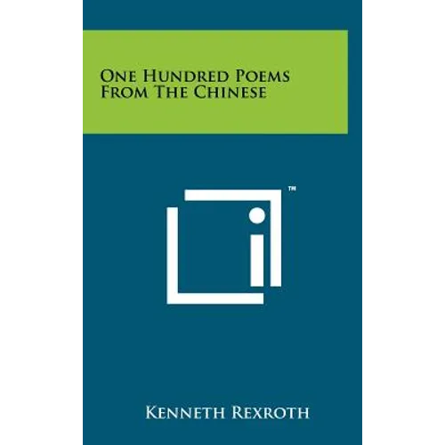 One Hundred Poems From The Chinese - Hardcover
