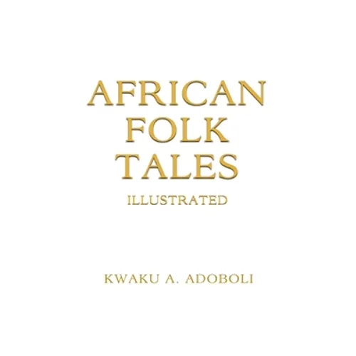African Folk Tales - Paperback