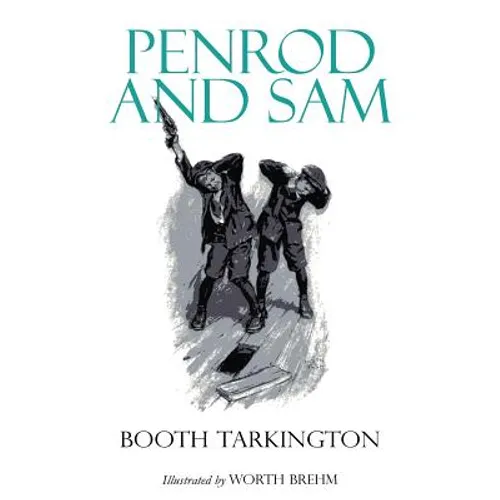 Penrod and Sam: Illustrated - Paperback