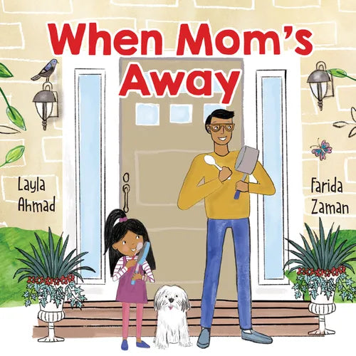 When Mom's Away - Hardcover