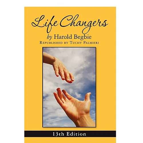 Life Changers: 13th Edition - Paperback