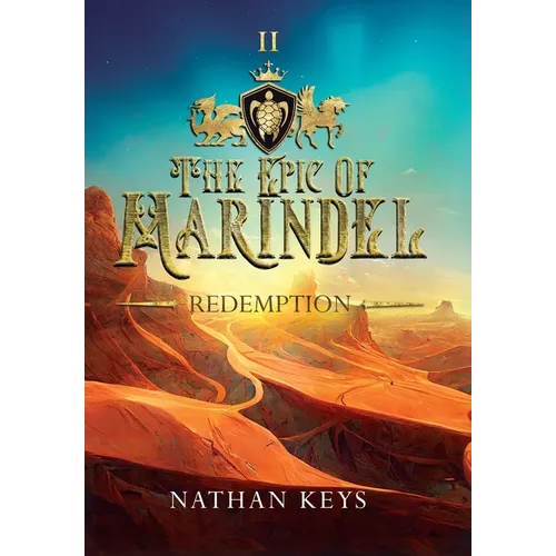 The Epic of Marindel: Redemption - Hardcover