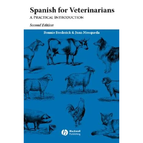 Spanish for Veterinarians 2e - Paperback