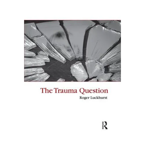 The Trauma Question - Paperback