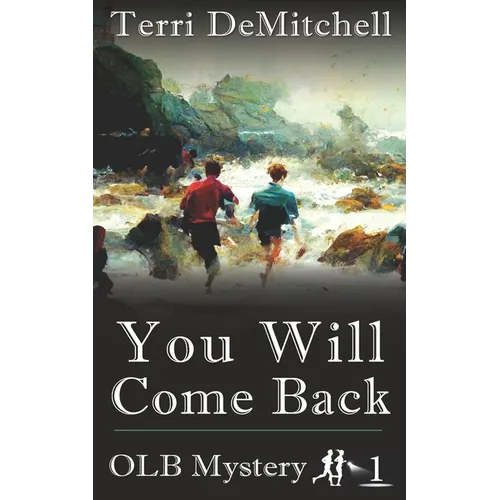 You Will Come Back - Paperback
