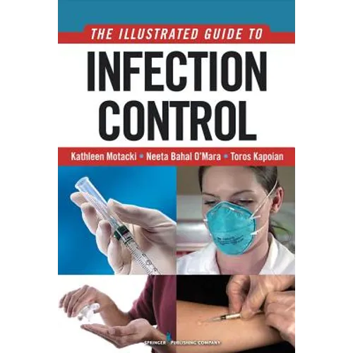 An Illustrated Guide to Infection Control - Paperback