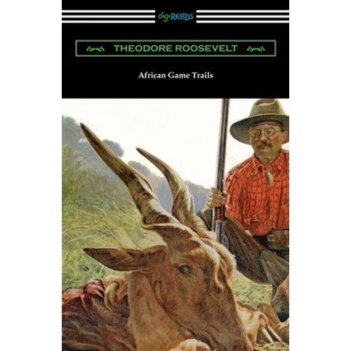 African Game Trails - Paperback