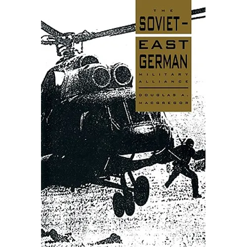 The Soviet-East German Military Alliance - Paperback