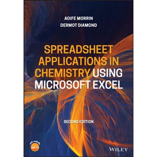 Spreadsheet Applications in Chemistry Using Microsoft Excel: Data Processing and Visualization - Paperback