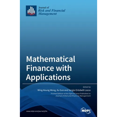 Mathematical Finance with Applications - Hardcover
