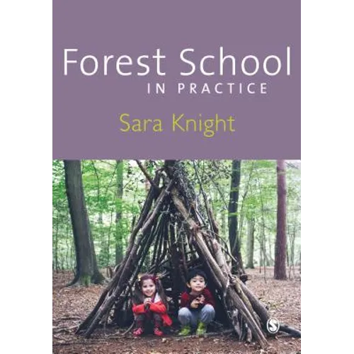 Forest School in Practice - Paperback