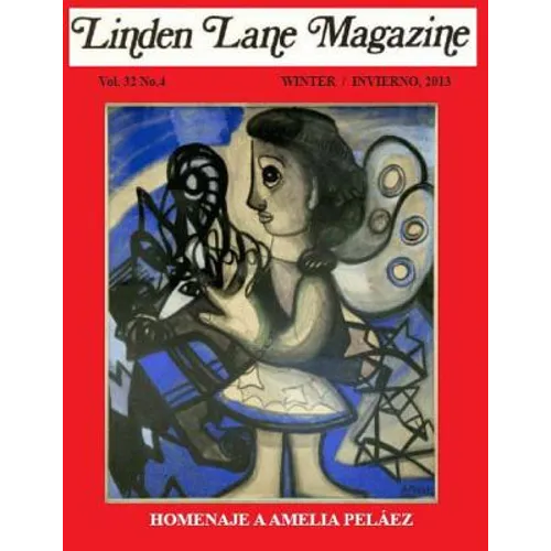 Linden Lane Magazine Vol 32 # 4 Winter 2013: llm - Paperback