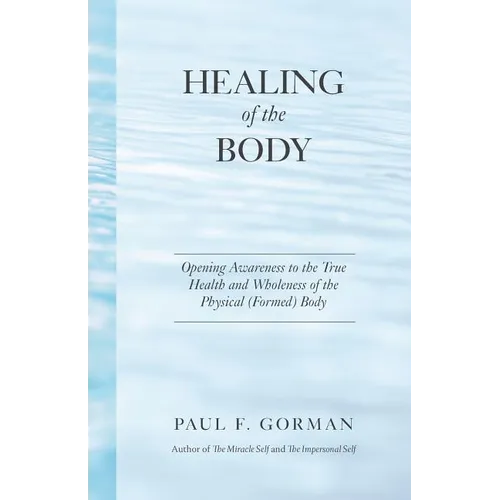 Healing of the Body - Paperback