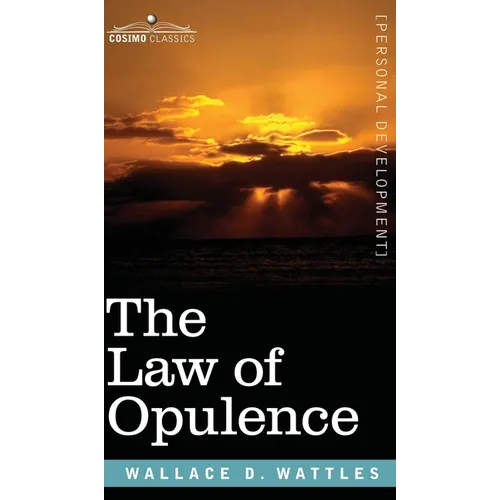 The Law of Opulence - Hardcover