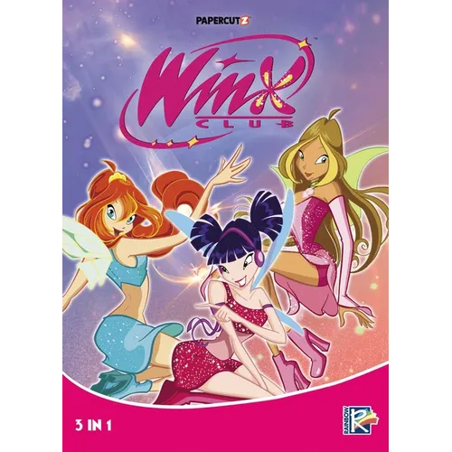 Winx Club 3 in 1 Vol. 1 - Paperback