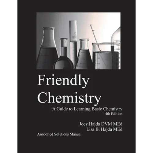 Friendly Chemistry Annotated Solutions Manual - Paperback