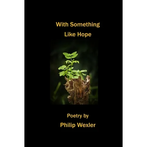 With Something Like Hope - Paperback