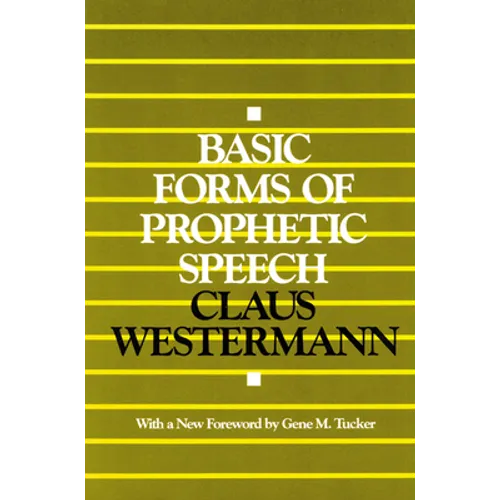 Basic Forms of Prophetic Speech - Paperback