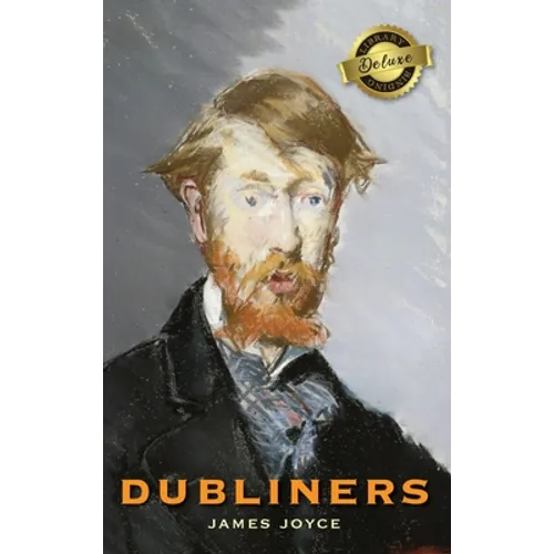 Dubliners (Deluxe Library Edition) - Hardcover