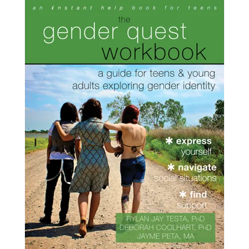 The Gender Quest Workbook: A Guide for Teens and Young Adults Exploring Gender Identity - Paperback