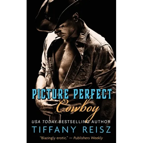 Picture Perfect Cowboy: A Western Romance - Paperback