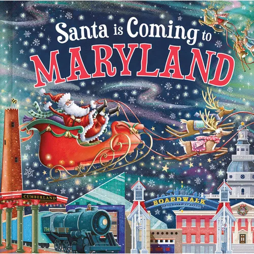 Santa Is Coming to Maryland - Hardcover