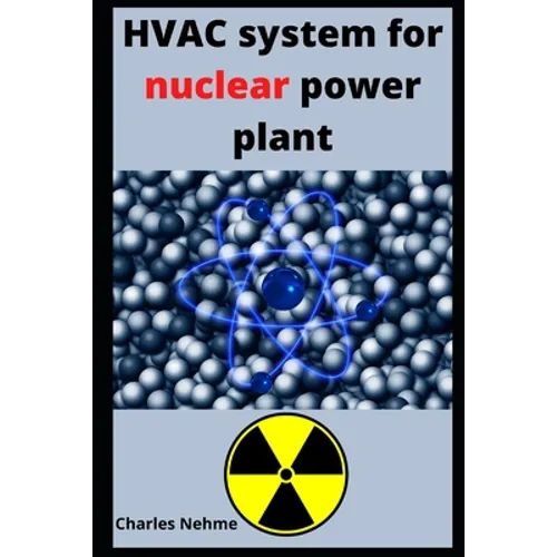 HVAC system for nuclear power plant - Paperback