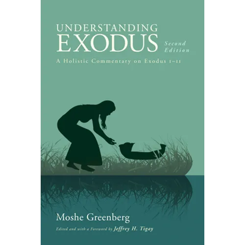 Understanding Exodus, Second Edition - Hardcover