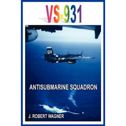 Vs-931 Antisubmarine Squadron - Paperback