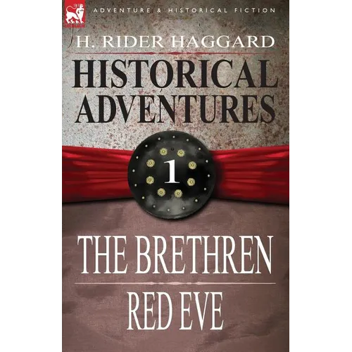 Historical Adventures: 1-The Brethren & Red Eve - Paperback